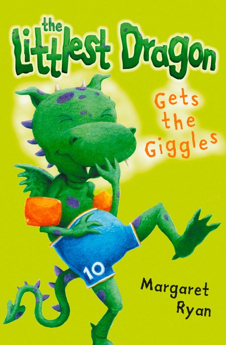 Cover image for The Littlest Dragon Gets the Giggles: New edition - Margaret Ryan, Illustrated by Jamie Smith