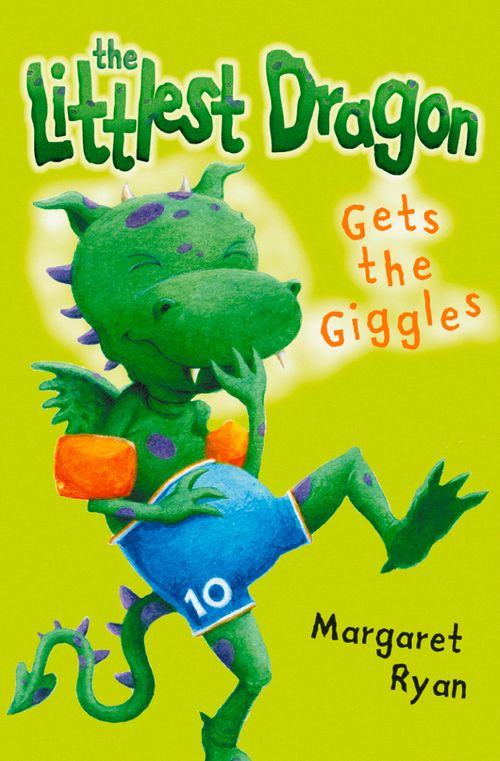 The Littlest Dragon Gets the Giggles, Children’s , Paperback, Margaret Ryan, Illustrated by Jamie Smith
