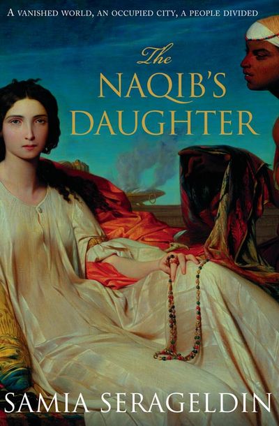 Cover image for The Naqib’s Daughter - Samia Serageldin