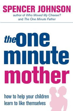The One-Minute Mother