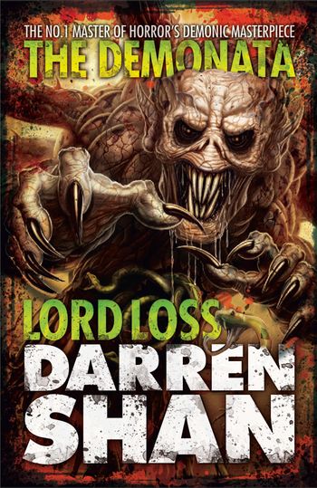 The Demonata - Lord Loss (The Demonata, Book 1) - Darren Shan