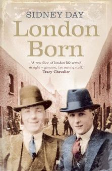 London Born: A Memoir of a Forgotten City
