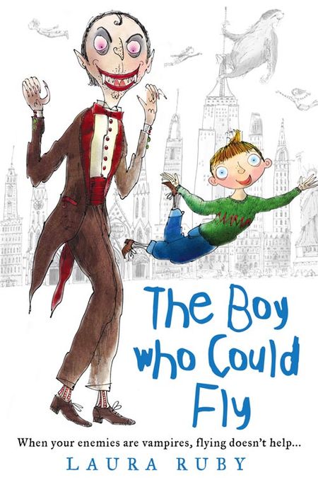 Cover image for The Wall and the Wing - The Boy Who Could Fly (The Wall and the Wing, Book 2) - Laura Ruby