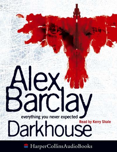 - Alex Barclay, Abridged by Kati Nicholl, Read by Kerry Shale