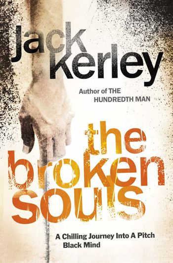 Carson Ryder - The Broken Souls (Carson Ryder, Book 3) - Jack Kerley