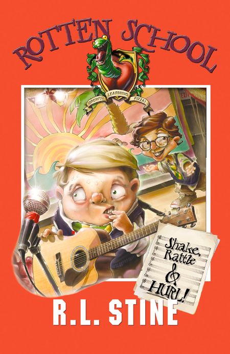 Cover image for Rotten School - Shake, Rattle and Hurl (Rotten School, Book 5) - R. L. Stine
