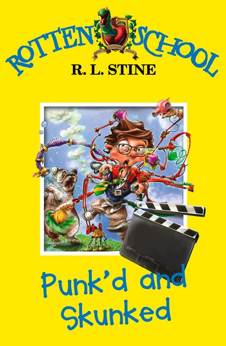 Cover image for Rotten School - Punk’d and Skunked (Rotten School, Book 11) - R. L. Stine