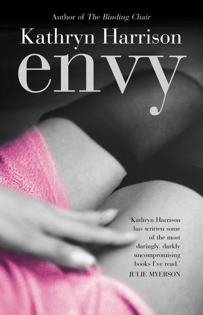 Envy - Kathryn Harrison