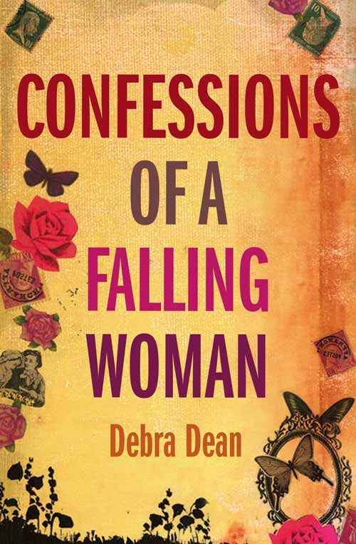 Confessions of a Falling Woman, Contemporary Fiction, Paperback, Debra Dean