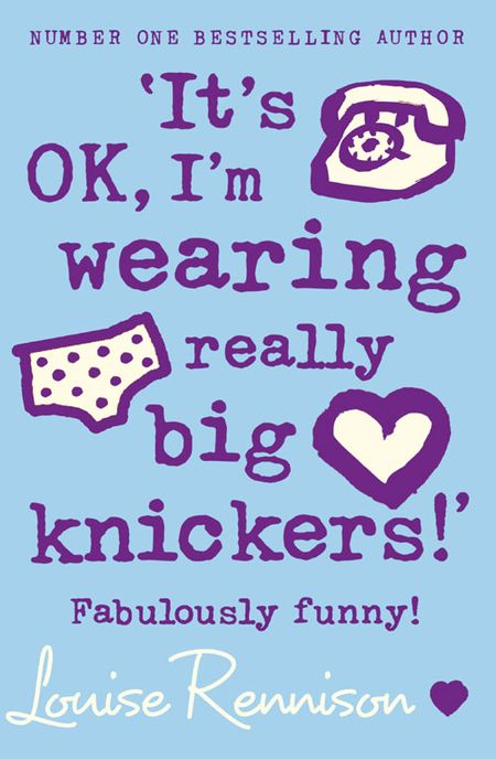 Cover image for Confessions of Georgia Nicolson - ‘It’s OK, I’m wearing really big knickers!’ (Confessions of Georgia Nicolson, Book 2) - Louise Rennison