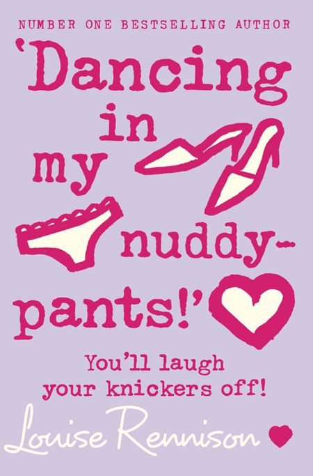 Cover image for Confessions of Georgia Nicolson - ‘Dancing in my nuddy-pants!’ (Confessions of Georgia Nicolson, Book 4) - Louise Rennison