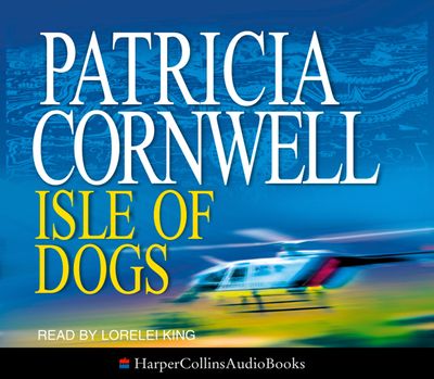  - Patricia Cornwell, Abridged by Kati Nicholl, Read by Lorelei King
