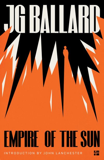 Empire of the Sun - J. G. Ballard, Introduction by John Lanchester