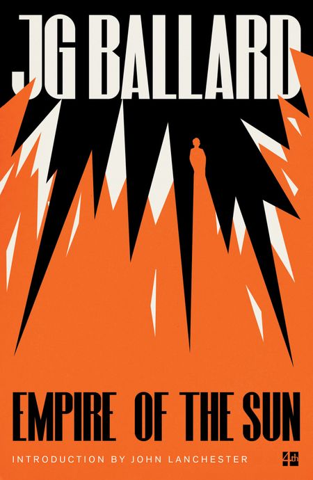 Cover image for Empire of the Sun - J. G. Ballard, Introduction by John Lanchester
