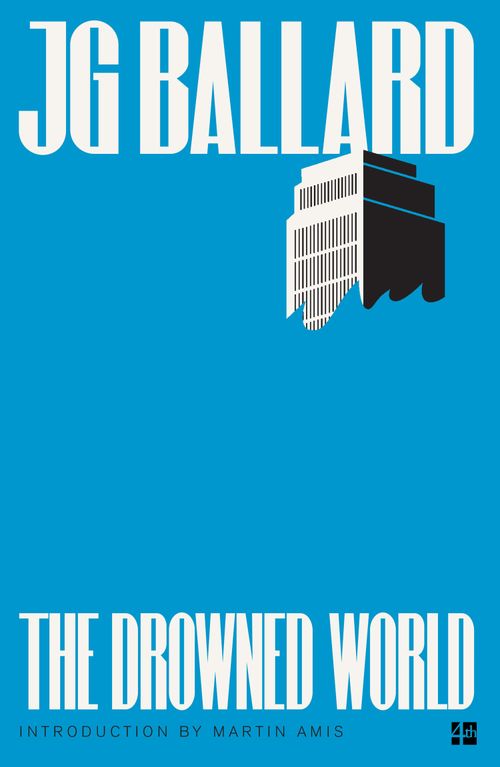 The Drowned World, Contemporary Fiction, Paperback, J. G. Ballard, Introduction by Martin Amis