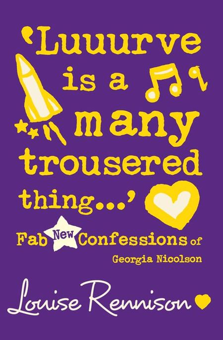 Cover image for Confessions of Georgia Nicolson - ‘Luuurve is a many trousered thing…’ (Confessions of Georgia Nicolson, Book 8) - Louise Rennison