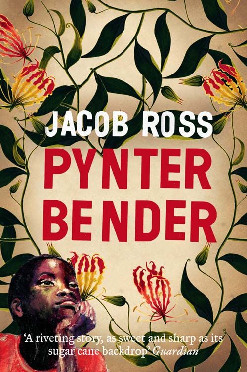 Pynter Bender, Contemporary Fiction, Paperback, Jacob Ross