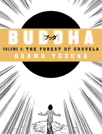Buddha - The Forest of Uruvela (Buddha, Book 4) - Osamu Tezuka