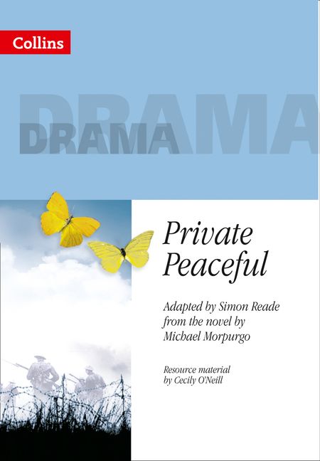 Collins Drama Private Peaceful Michael Morpurgo