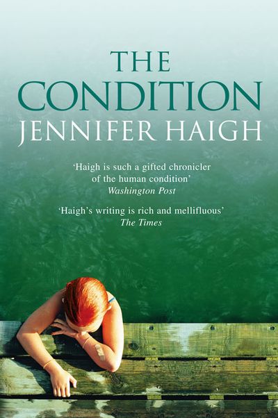 Cover image for The Condition - Jennifer Haigh