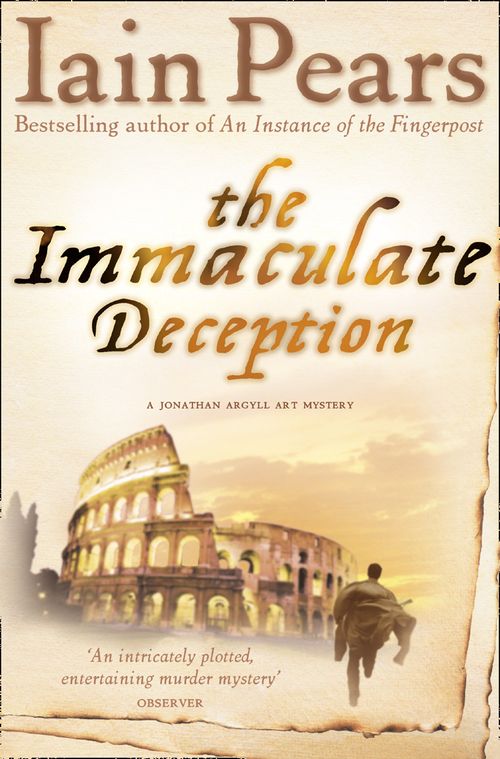 The Immaculate Deception, Fiction, Paperback, Iain Pears