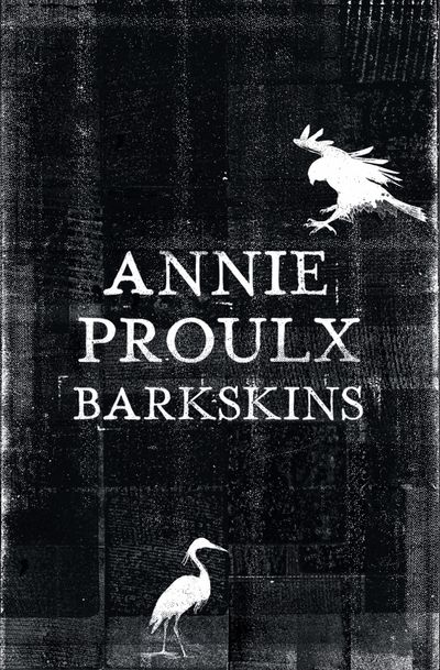  - Annie Proulx