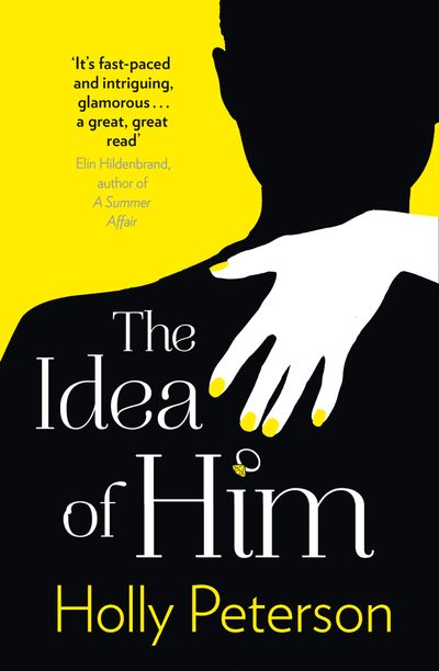 Cover image for The Idea of Him - Holly Peterson