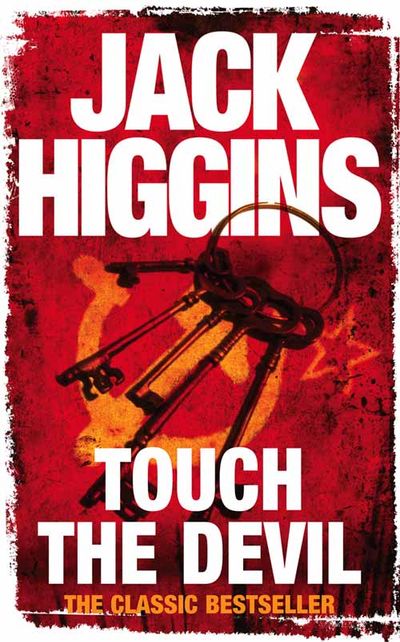 Touch the Devil - Jack Higgins