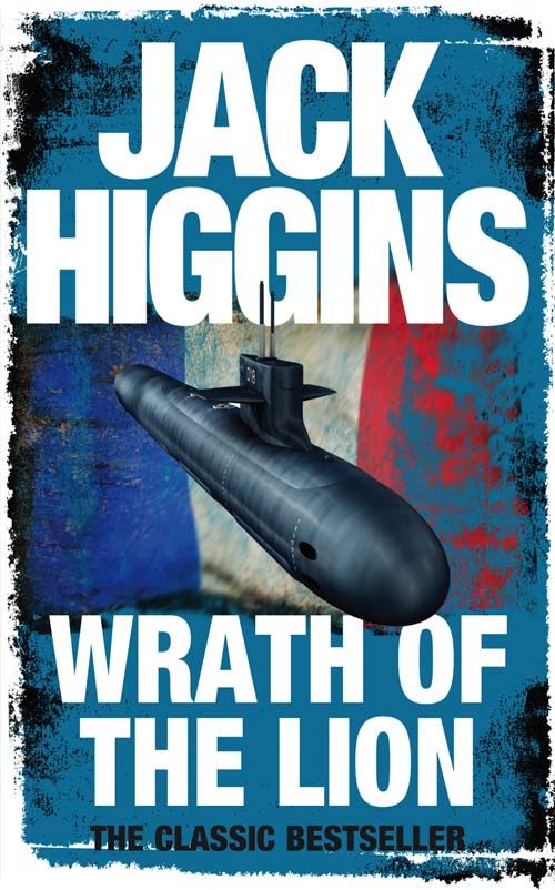 Wrath of the Lion, Fiction, Paperback, Jack Higgins