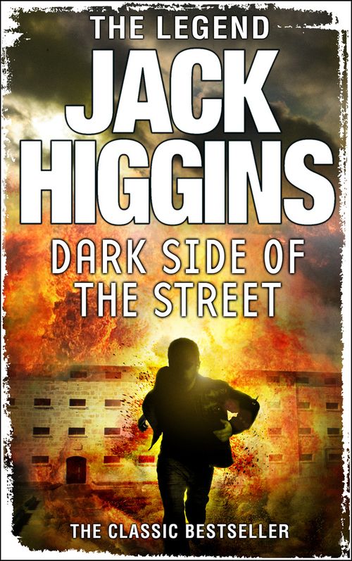 Dark Side of the Street, Fiction, Paperback, Jack Higgins