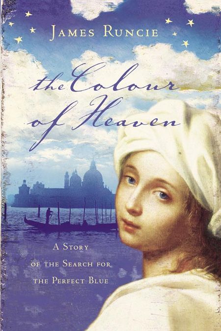 Cover image for The Colour of Heaven: Large type edition - James Runcie