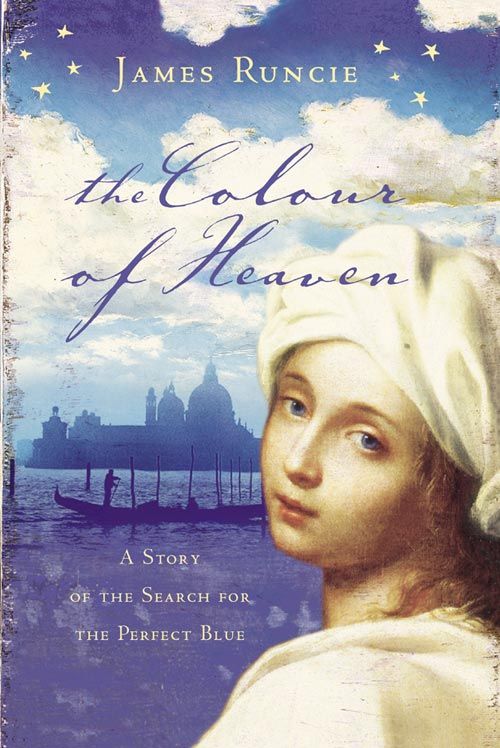 The Colour of Heaven, Fiction, Paperback, James Runcie