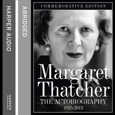  - Margaret Thatcher, Read by Margaret Thatcher