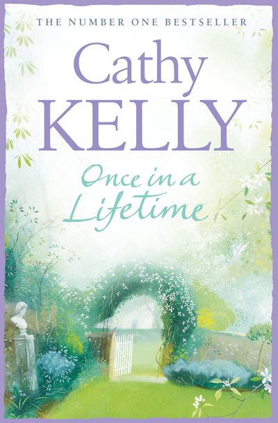 Once in a Lifetime - Cathy Kelly