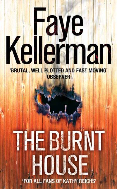 Cover image for Peter Decker and Rina Lazarus Series - The Burnt House (Peter Decker and Rina Lazarus Series, Book 16) - Faye Kellerman