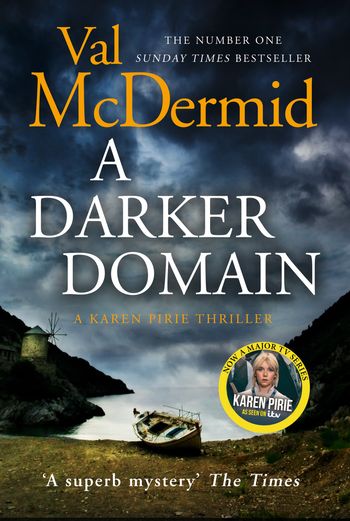 Detective Karen Pirie - A Darker Domain (Detective Karen Pirie, Book 2) - Val McDermid