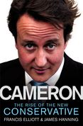 Cameron: The Rise of the New Conservative