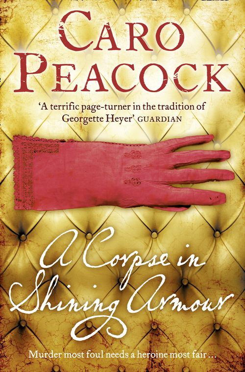 A Corpse in Shining Armour, Fiction, Paperback, Caro Peacock