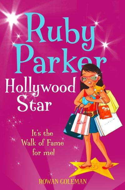 Ruby Parker: Hollywood Star - Rowan Coleman