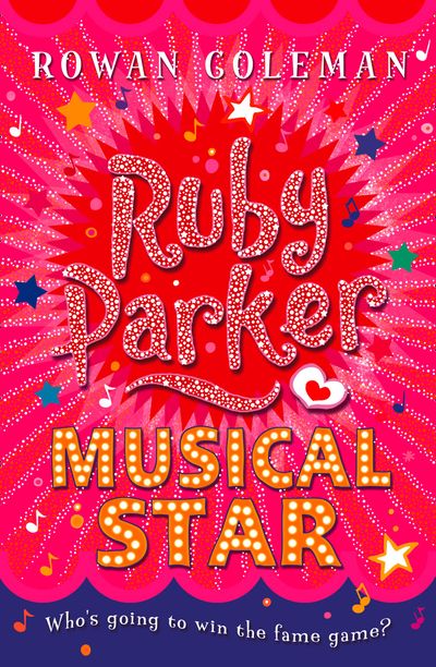 Ruby Parker: Musical Star - Rowan Coleman