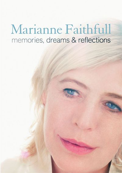 Memories, Dreams and Reflections - Marianne Faithfull