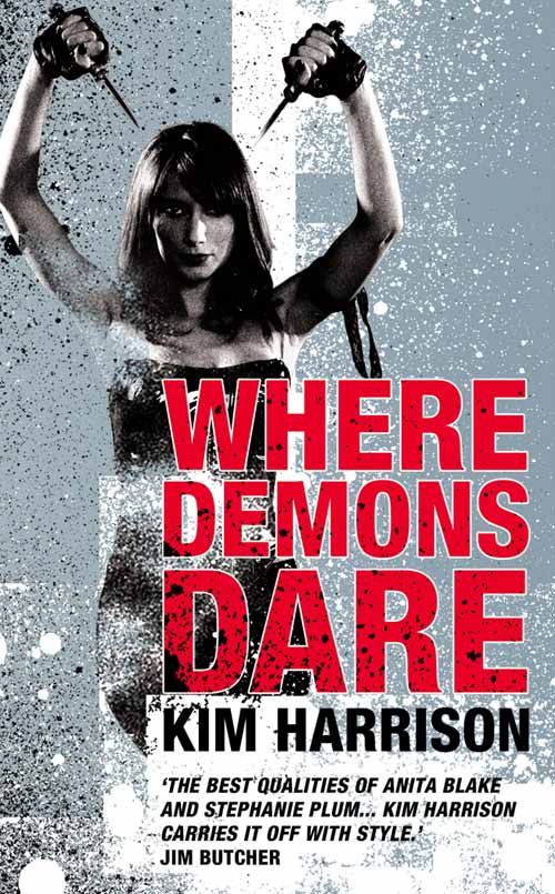 Where Demons Dare, Sci-Fi & Fantasy, Paperback, Kim Harrison