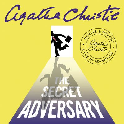Cover image for The Secret Adversary: Unabridged edition - Agatha Christie, Read by Hugh Fraser