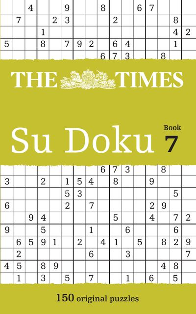 Cover image for The Times Su Doku - The Times Su Doku Book 7: 150 challenging puzzles from The Times (The Times Su Doku) - The Times Mind Games