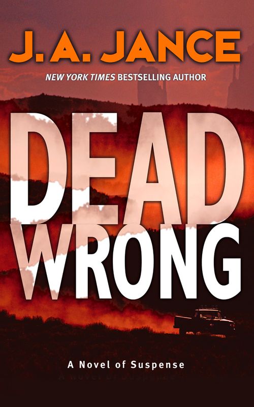 Dead Wrong, Fiction, Paperback, J. A. Jance
