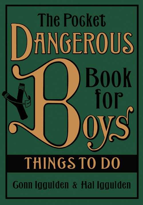 The Pocket Dangerous Book for Boys, Sports, Hobbies & Travel, Hardback, Conn Iggulden and Hal Iggulden