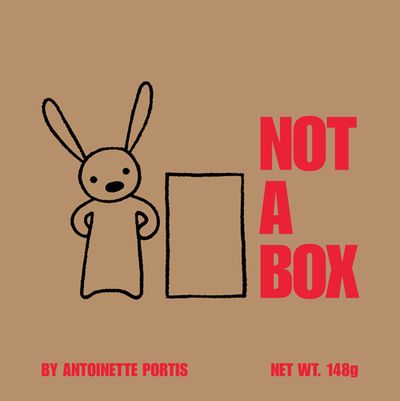 Cover image for Not A Box - Antoinette Portis, Illustrated by Antoinette Portis