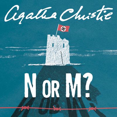 Cover image for N or M?: Unabridged edition - Agatha Christie, Read by Hugh Fraser