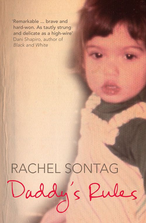 Daddy’s Rules, Literature, Culture & Art, Paperback, Rachel Sontag