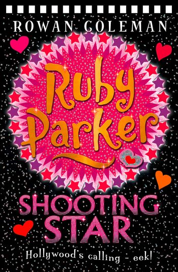 Ruby Parker: Shooting Star - Rowan Coleman
